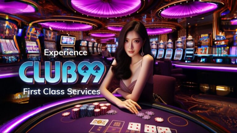 Club99 | Club99 Official | Club99 Register | Club99 Malaysia Official Casino 2024